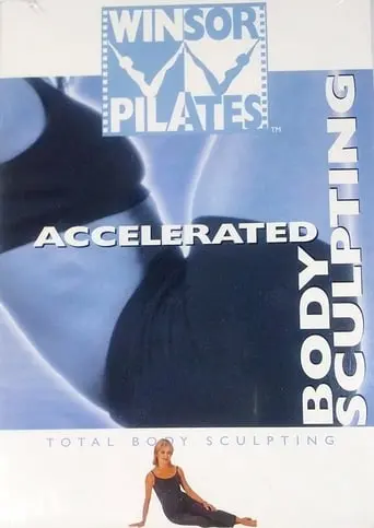 Windsor Pilates: Accelerated Body Sculpting (2024)