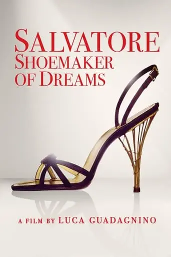 Salvatore: Shoemaker Of Dreams (2021)