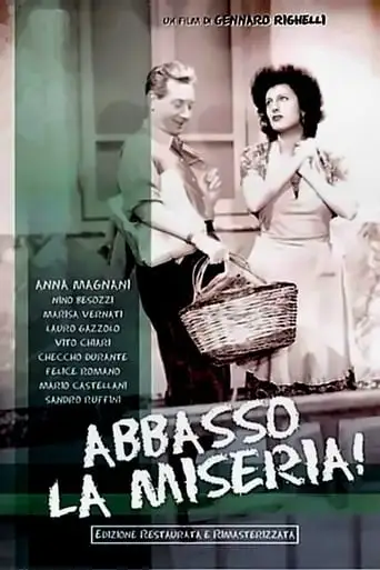 Abbasso La Miseria! (1945)