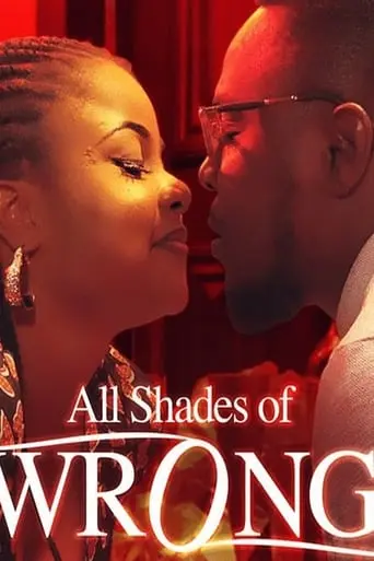 All Shades Of Wrong (2018)