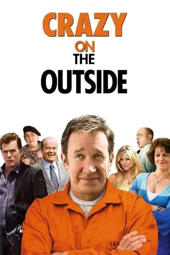 Crazy On The Outside (2010)