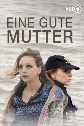 Eine Gute Mutter (2017)