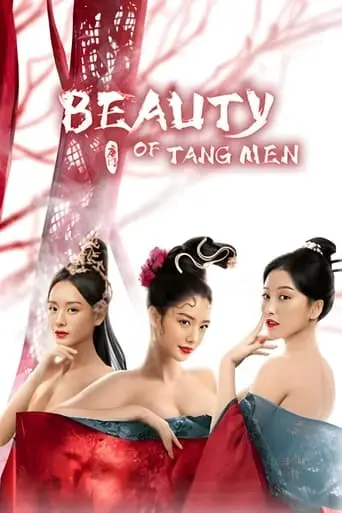 Beauty Of Tang Men (2021)