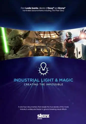 Industrial Light & Magic: Creating The Impossible (2010)