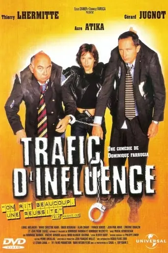 Trafic D'influence (1999)