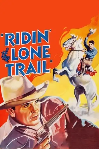 Ridin' The Lone Trail (1937)