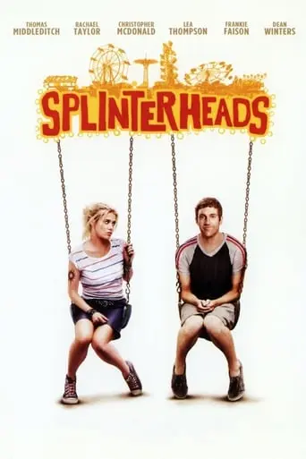 Splinterheads (2009)