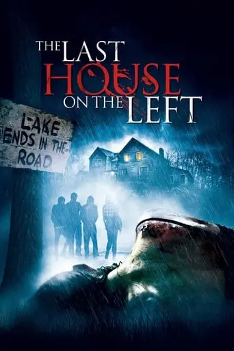 The Last House On The Left (2009)