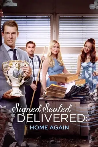 Signed, Sealed, Delivered: Home Again (2017)