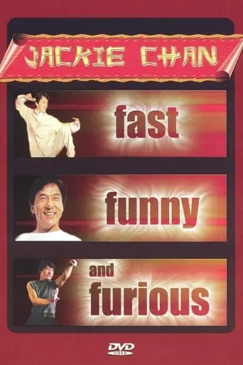 Jackie Chan: Fast, Funny And Furious (2002)