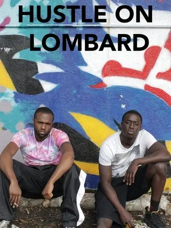 Hustle on Lombard (2020)