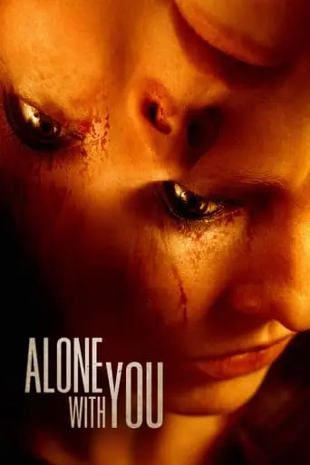 Alone With You (2022)