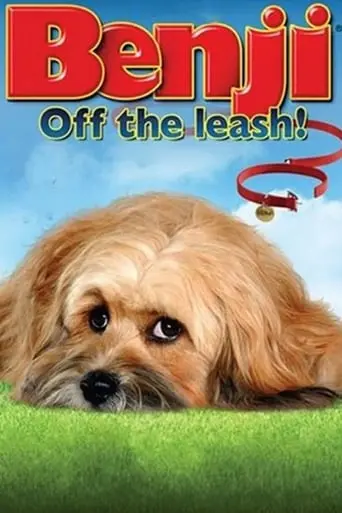 Benji: Off The Leash! (2004)