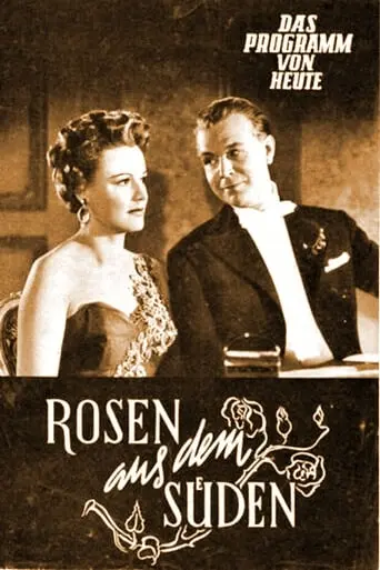 Rosen Aus Dem Suden (1954)