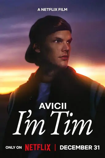 Avicii - I'm Tim (2024)