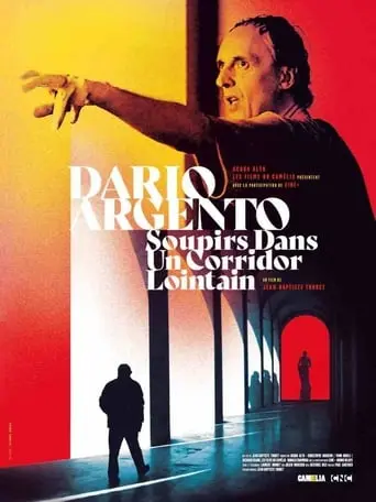 Dario Argento: Soupirs Dans Un Corridor Lointain (2019)