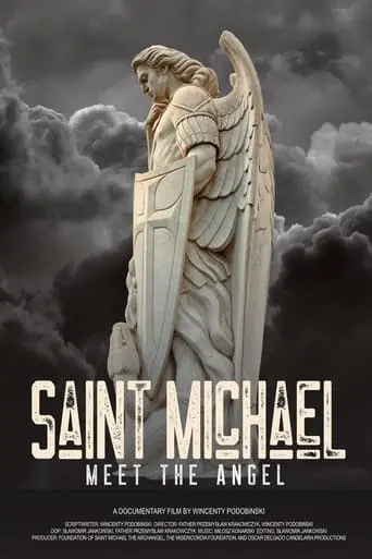 Saint Michael Meet The Angel (2022)