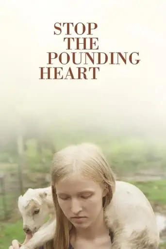 Stop The Pounding Heart (2013)