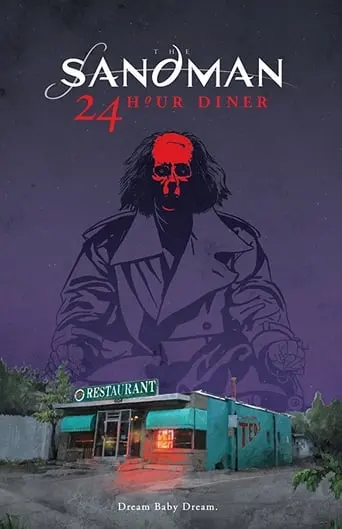 Sandman: 24 Hour Diner (2017)