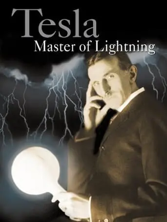 Tesla: Master Of Lightning (2000)