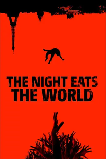 The Night Eats The World (2018)