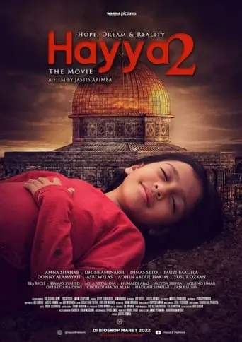 Hayya 2: Hope, Dream And Reality (2022)