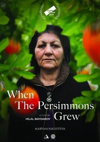 When The Persimmons Grew (2019)