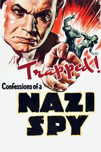 Confessions Of A Nazi Spy (1939)