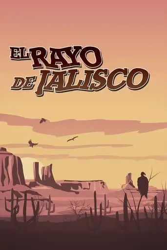 El Rayo De Jalisco (1962)