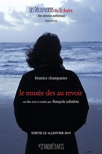 Le Musee Des Au Revoir (2019)