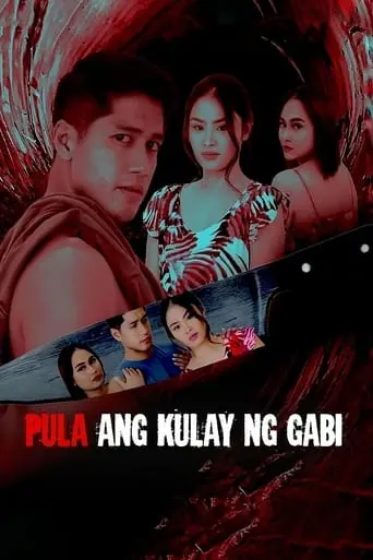 Pula Ang Kulay Ng Gabi (2022)