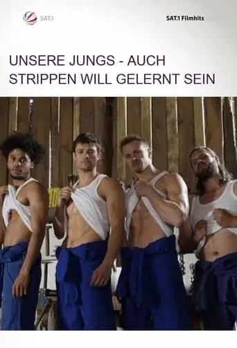 Unsere Jungs - Auch Strippen Will Gelernt Sein (2018)