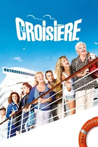 La Croisiere (2011)