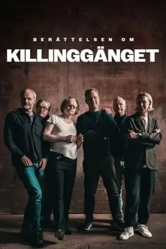 Berattelsen Om Killingganget (2024)