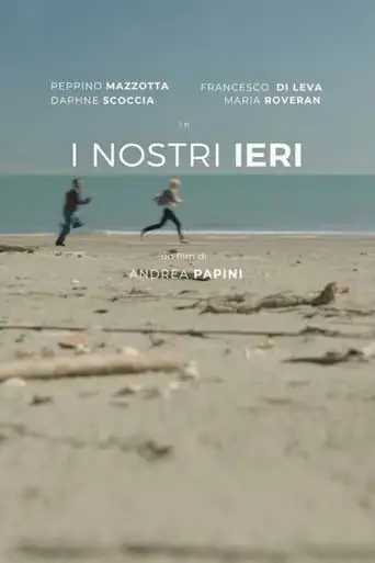 I Nostri Ieri (2023)