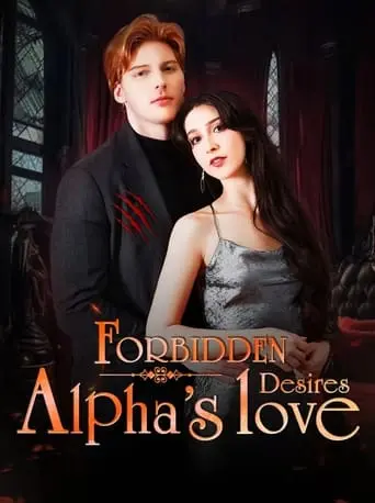 Forbidden Desires: Alphas Love (2024)