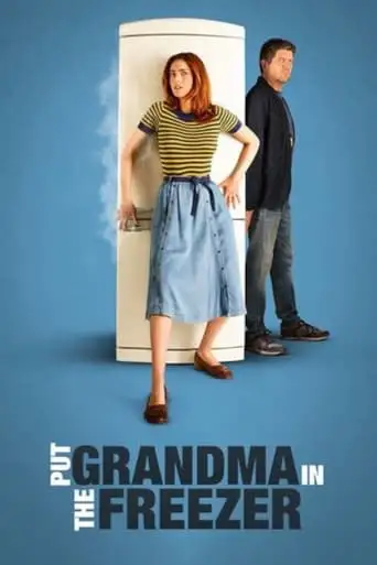 Put Grandma In The Freezer (2018)