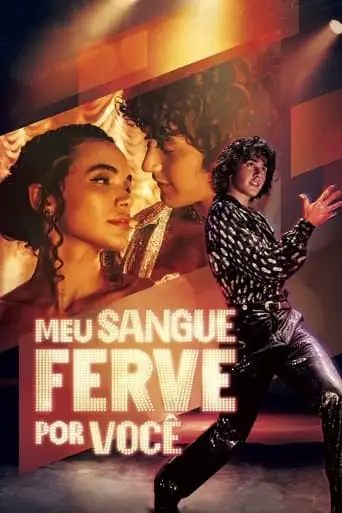 Meu Sangue Ferve Por Voce (2024)