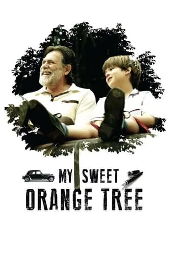 My Sweet Orange Tree (2013)