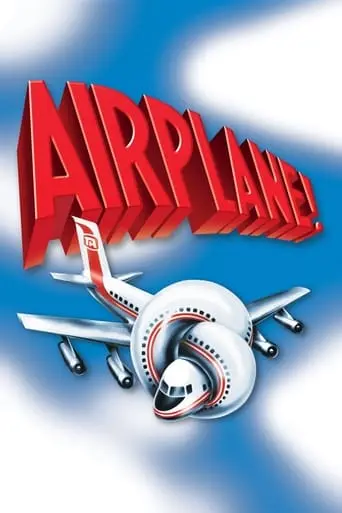 Airplane! (1980)