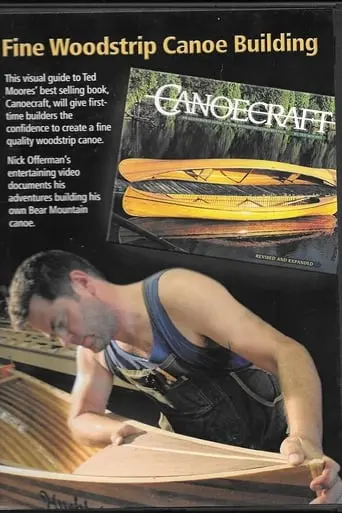 Canoecraft: Fine Woodstrip Canoe Building (2024)