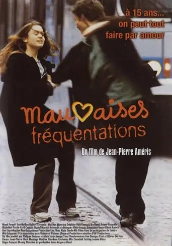 Mauvaises Frequentations (1999)