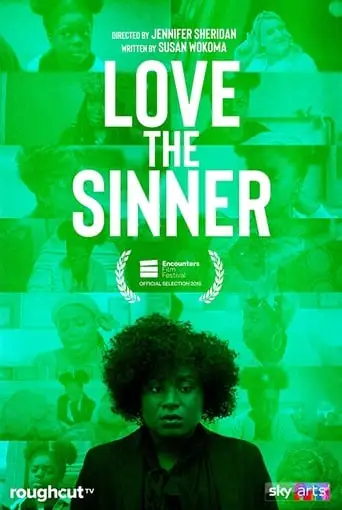 Sky Comedy Shorts: Susan Wokoma's Love The Sinner (2019)