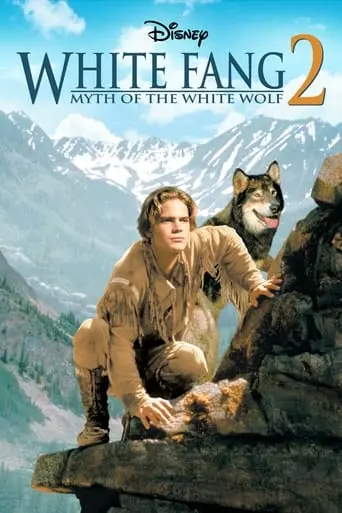 White Fang 2: Myth Of The White Wolf (1994)