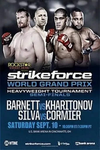 Strikeforce World Grand Prix Semi-Finals: Barnett Vs. Kharitonov (2011)