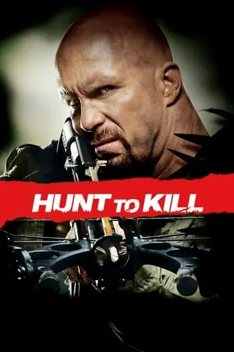 Hunt To Kill (2010)