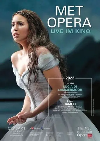 The Metropolitan Opera: Lucia Di Lammermoor (2022)