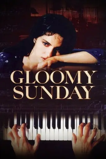 Gloomy Sunday (1999)