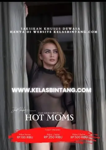 Kelas Bintang - Hot Moms (2023)