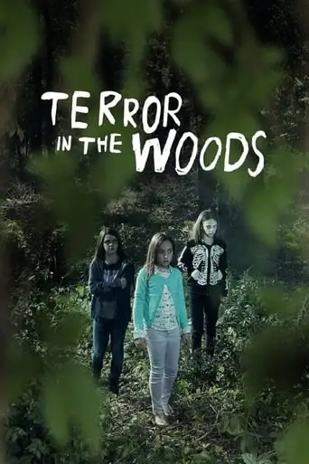 Terror In The Woods (2018)